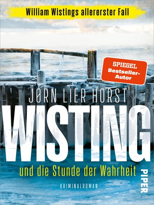 Title details for Wisting und die Stunde der Wahrheit by Jørn Lier Horst - Wait list
